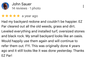 Google review from John for EZ Par Outdoor